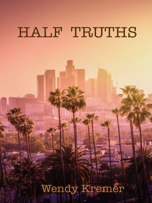 cover image of Half-Truths